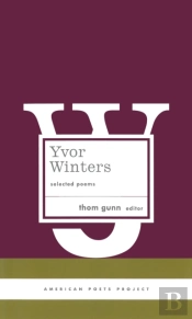 Yvor Winters: Selected Poems