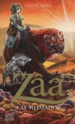 Bertrand.pt - Zâa Tome 4 : Le Medzador