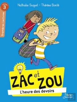 Bertrand.pt - Zac Et Zou ; L'Heure Des Devoirs ; Niveau 3