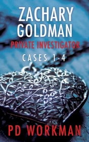 Zachary Goldman Private Investigator Cases 1-4