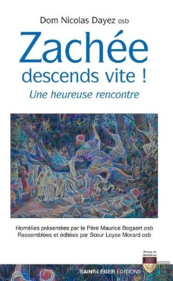 Bertrand.pt - Zachée, Descends Vite ! Une Heureuse Rencontre