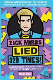 Zack Morris Lied 329 Times!