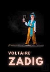 Zadig ; Ou La Destinée