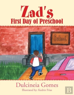 Bertrand.pt - Zad'S First Day Of Preschool