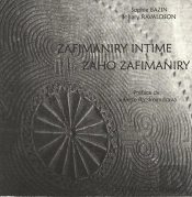 Zafimaniry Intime, Zaho Zafimaniry