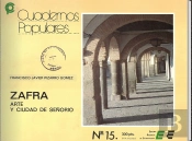 Zafra, Arte Y Ciudad De Señorío