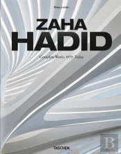 Zaha Hadid. Complete Works 1979–Today