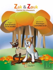 Zak Et Zouk Contre Les Chasseurs
