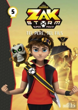 Bertrand.pt - Zak Storm - Tome 5 Tel Pere, Tel Fils