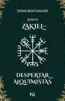 Zakiel e o Despertar dos Alquimistas