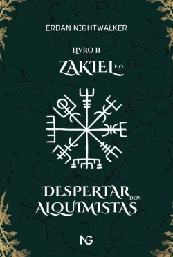Bertrand.pt - Zakiel e o Despertar dos Alquimistas