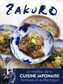 Bertrand.pt - Zakuro :  Le Meilleurs De La Cuisine Japonaise Familiale Et Authentique