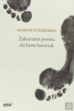 Bertrand.pt - Zakurraren Poema Eta Beste Hezurrak