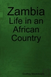 Zambia: Life In An African Country