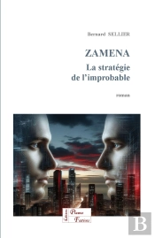 Zamena : La Stratégie De L'Improbable