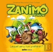 Zanimo ; Réunion ; Lequel Sera Ton Préféré