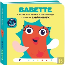Bertrand.pt - Zanimomusic : Babette : Chante Avec Babette, Le Poisson Rouge