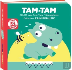 Bertrand.pt - Zanimomusic : Tam-Tam : Cours Avec Tam-Tam, L'Hippopotame