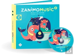 Bertrand.pt - Zanimomusic Tome 2 : Zanimomusic 2 : Autour Du Monde