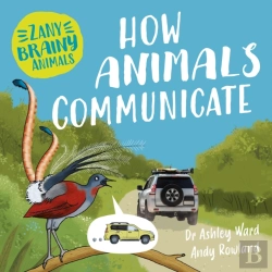 Bertrand.pt - Zany Brainy Animals: How Animals Communicate