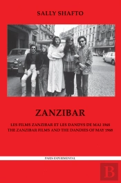 Zanzibar - Les Films Zanzibar Et Les Dandys De Mai 1968