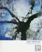Zao Wou-Ki  Couleurs Et Mots (Nouvelle Edition Revue Et Augmentee)