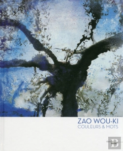 Bertrand.pt - Zao Wou-Ki  Couleurs Et Mots (Nouvelle Edition Revue Et Augmentee)