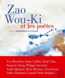 Bertrand.pt - Zao Wou-Ki Et Les Poètes