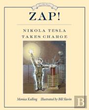 Zap! Nikola Tesla Takes Charge