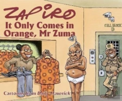 Bertrand.pt - Zapiro Annual 2021: It Only Comes In Orange, Mr Zuma