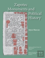 Zapotec Monuments And Political History