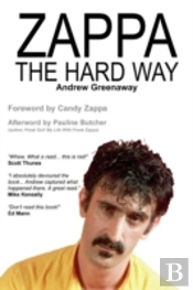 Zappa The Hard Way