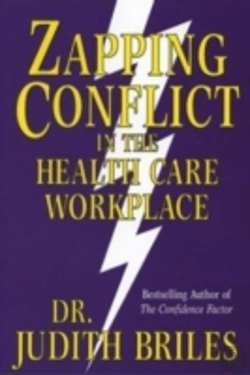 Bertrand.pt - Zapping Conflict In The Health Care Workplace