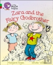 Zara And The Fairy Godbrother