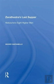 Zarathustra'S Last Supper
