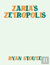 Zaria'S Zetropolis