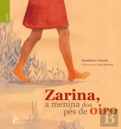 Zarina, a Menina dos Pés de Oiro