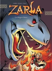 Zarla Tome 2 : Le Dragon Blanc