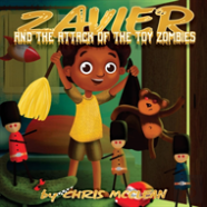Zavier And The Attack Of The Toy Zombies