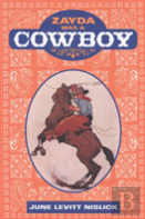 Zayda Was A Cowboy