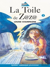 Zaza! 3 - La Toile De Z@Z@