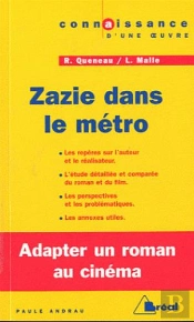 Zazie Dans Le Métro, De Raymond Queneau