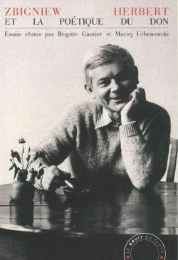 Bertrand.pt - Zbigniew Herbert Et La Poétique Du Don