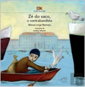 Zé do Saco, o Contrabandista