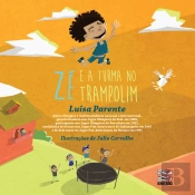 Zé E A Turma No Trampolim