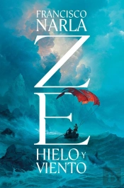 Ze. Hielo Y Viento