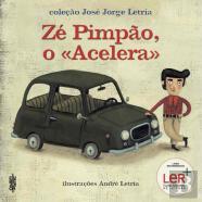Zé Pimpão, o «Acelera»