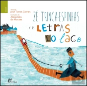 Zé Trinca-Espinhas e as Letras do Lago