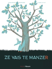 Ze Vais Te Manzer
