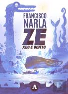 Ze. Xeo E Vento